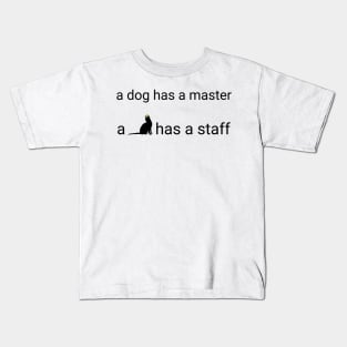 Cat staff gift persian Kids T-Shirt